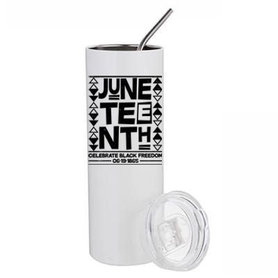 Juneteenth Celebrate Black Freedom 06-19-1865 Stainless Steel Tumbler