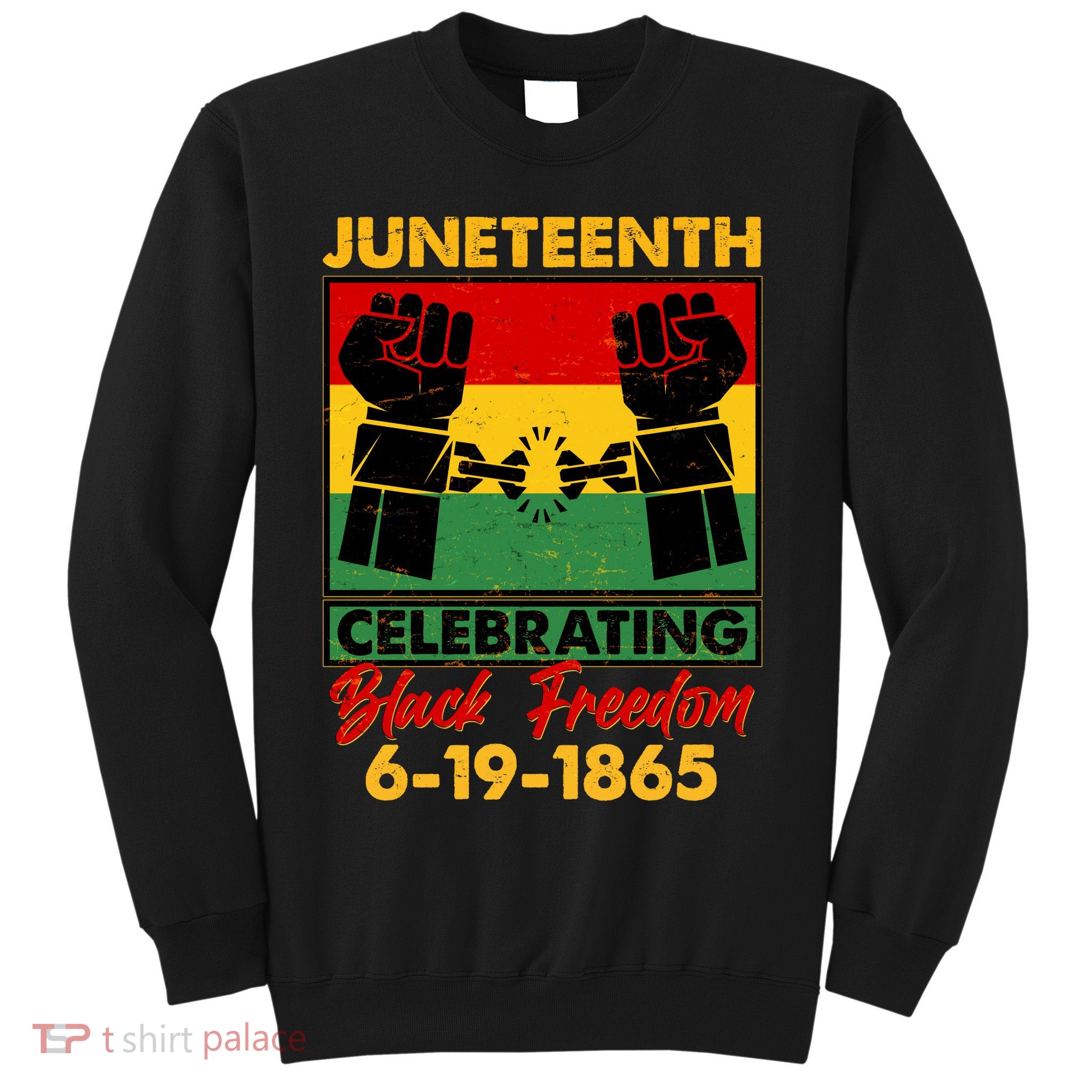 Juneteenth Celebrating Black Freedom 6-19-1865 Breaking The Chains Sweatshirt