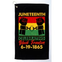 Juneteenth Celebrating Black Freedom 6-19-1865 Breaking The Chains Golf Towel