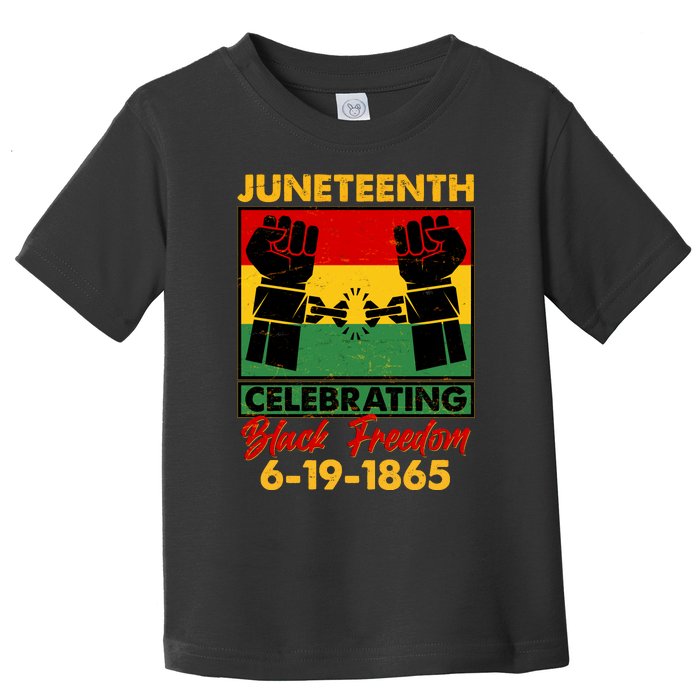 Juneteenth Celebrating Black Freedom 6-19-1865 Breaking The Chains Toddler T-Shirt