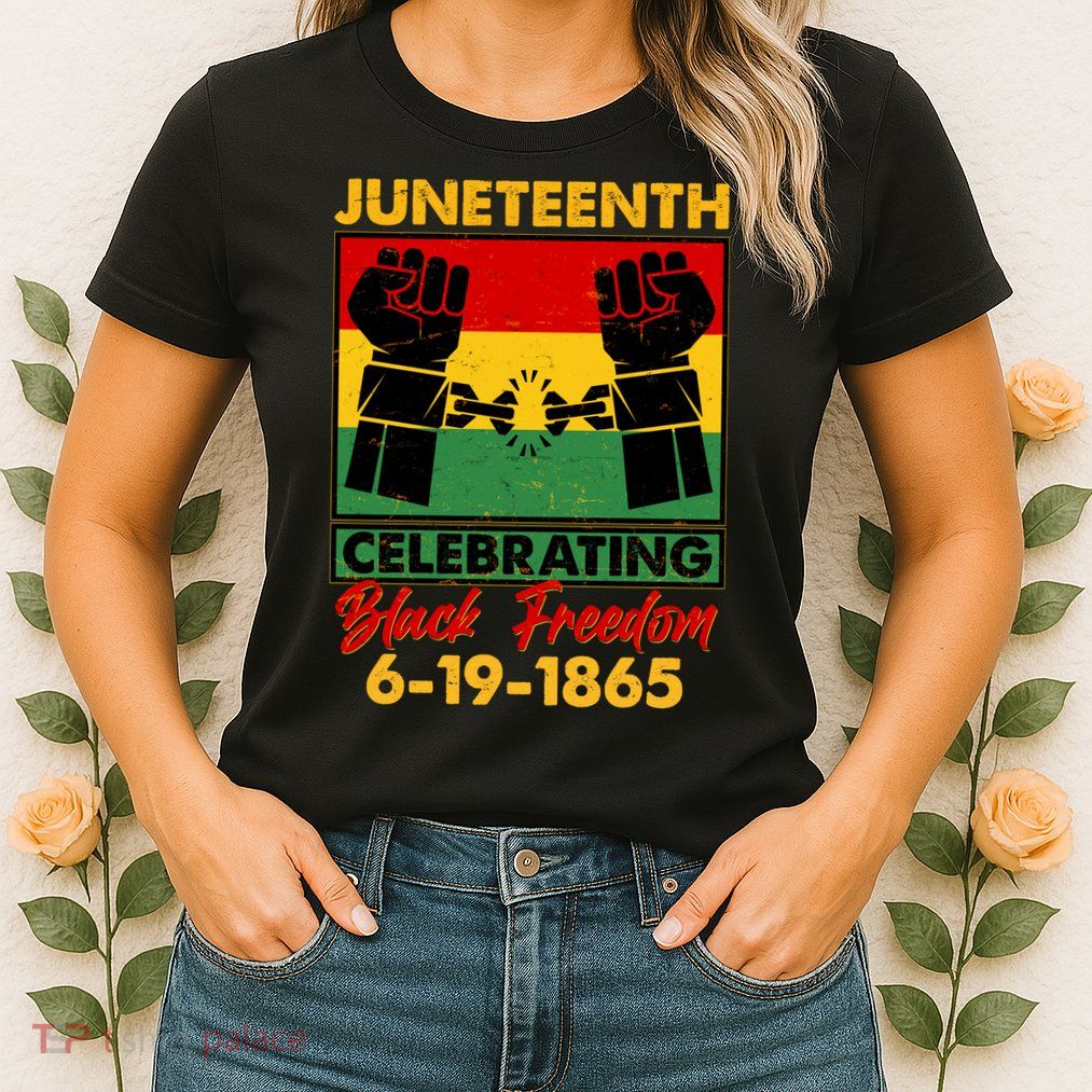 Juneteenth Celebrating Black Freedom 6-19-1865 Breaking The Chains Womens T-Shirt