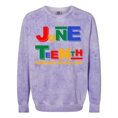 Juneteenth Free-ish Since 1865 Colorblast Crewneck Sweatshirt