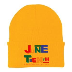 Juneteenth Free-ish Since 1865 Knit Cap Winter Beanie