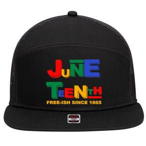 Juneteenth Free-ish Since 1865 7 Panel Mesh Trucker Snapback Hat