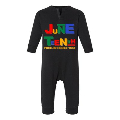 Juneteenth Free-ish Since 1865 Infant Fleece One Piece