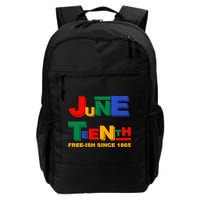 Juneteenth Free-ish Since 1865 Backpack