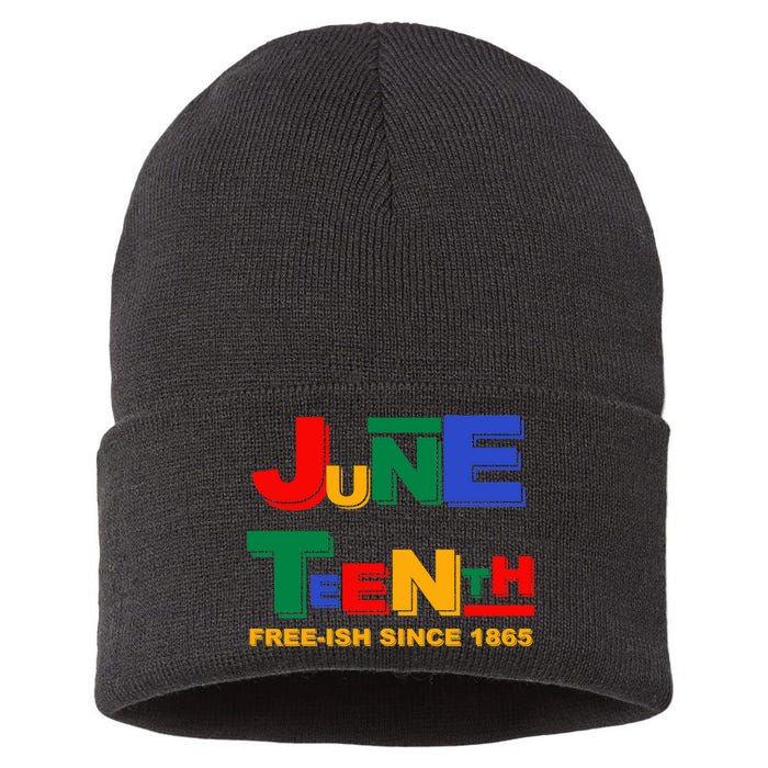 Juneteenth Free-ish Since 1865 Sustainable Knit Beanie