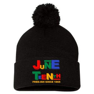 Juneteenth Free-ish Since 1865 Pom Pom 12in Knit Beanie