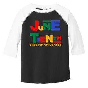 Juneteenth Free-ish Since 1865 Toddler Fine Jersey T-Shirt