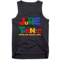 Juneteenth Free-ish Since 1865 Tank Top