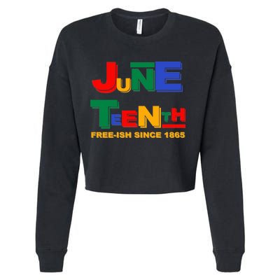 Juneteenth Free-ish Since 1865 Cropped Pullover Crew