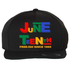 Juneteenth Free-ish Since 1865 Wool Snapback Cap