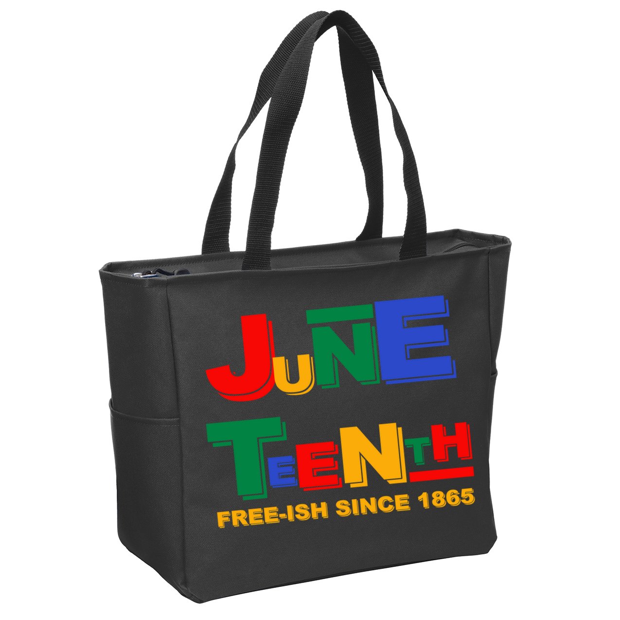 Juneteenth Free-ish Since 1865 Zip Tote Bag