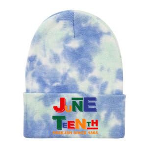 Juneteenth Free-ish Since 1865 Tie Dye 12in Knit Beanie