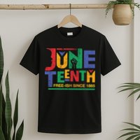 Juneteenth Free-ish Since 1865 African Color T-Shirt