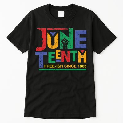 Juneteenth Free-ish Since 1865 African Color Tall T-Shirt