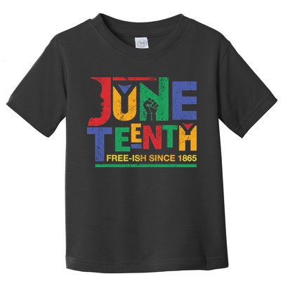 Juneteenth Free-ish Since 1865 African Color Toddler T-Shirt