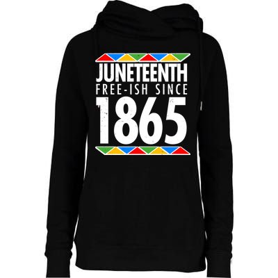 Juneteenth Free-ish Since 1865 African Colors Womens Funnel Neck Pullover Hood