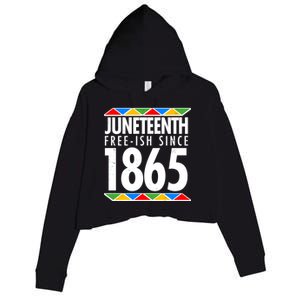 Juneteenth Free-ish Since 1865 African Colors Crop Fleece Hoodie