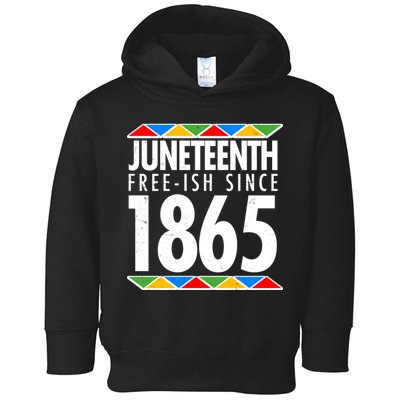 Juneteenth Free-ish Since 1865 African Colors Toddler Hoodie