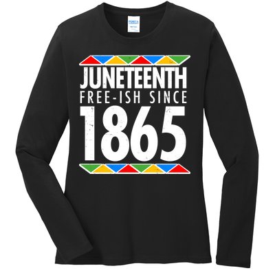 Juneteenth Free-ish Since 1865 African Colors Ladies Long Sleeve Shirt