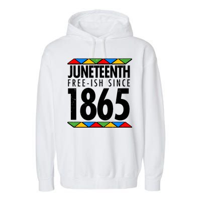 Juneteenth Free-ish Since 1865 African Colors Garment-Dyed Fleece Hoodie