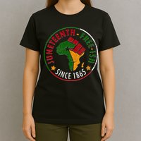 Juneteenth Freeish Since 1865 T-Shirt