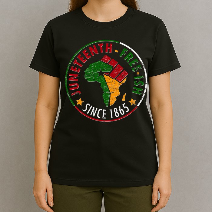 Juneteenth Freeish Since 1865 T-Shirt