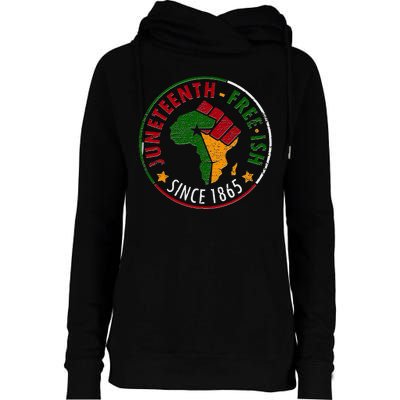 Juneteenth Freeish Since 1865 Womens Funnel Neck Pullover Hood