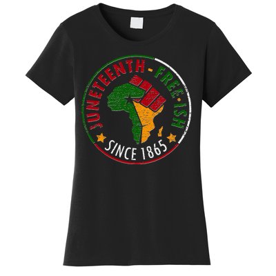 Juneteenth Freeish Since 1865 Women's T-Shirt