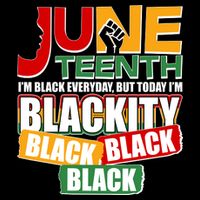 Juneteenth I'm Black Everyday But Today I'm Blackity Black  Drawstring Bag