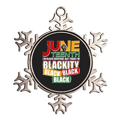 Juneteenth I'm Black Everyday But Today I'm Blackity Black  Metallic Star Ornament