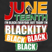 Juneteenth I'm Black Everyday But Today I'm Blackity Black  Golf Towel