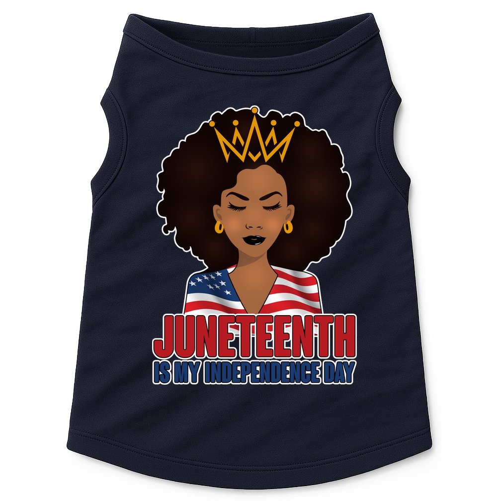 Juneteenth Is My Independence Day African American USA Flag Doggie Tank