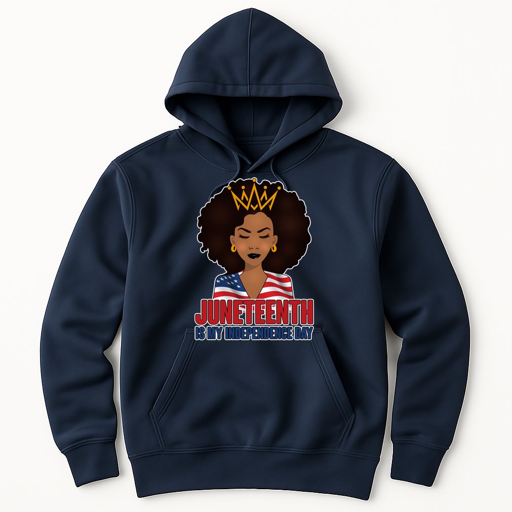 Juneteenth Is My Independence Day African American USA Flag Hoodie