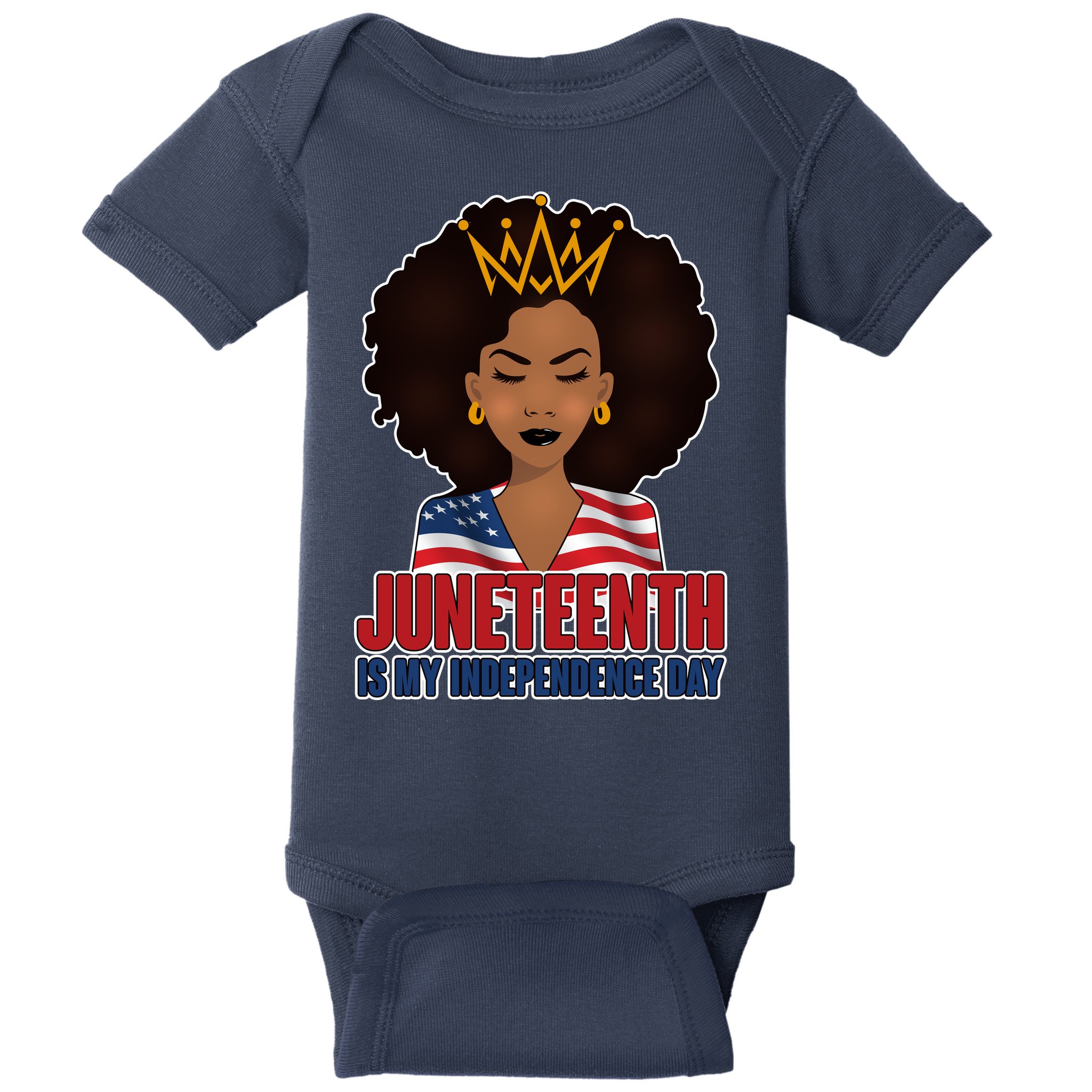 Juneteenth Is My Independence Day African American USA Flag Baby Bodysuit