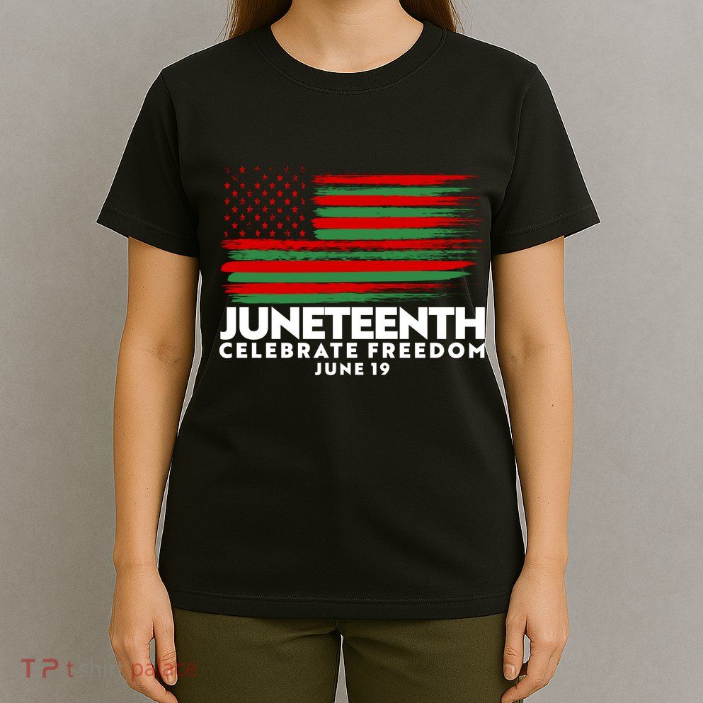 Juneteenth US Flag Celebrate Freedom June 19 T-Shirt