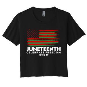 Juneteenth US Flag Celebrate Freedom June 19 Women's Crop Top Tee