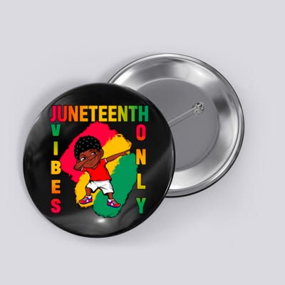 Juneteenth Vibes Only Dabbing African American Boys Button