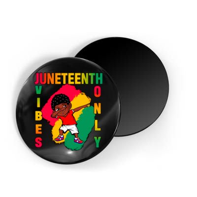 Juneteenth Vibes Only Dabbing African American Boys Magnet