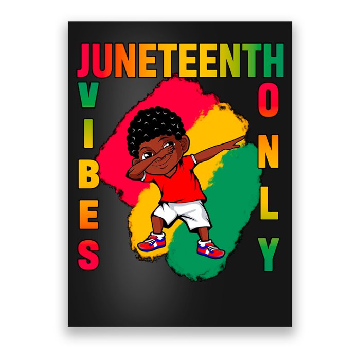 Juneteenth Vibes Only Dabbing African American Boys Poster