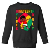 Juneteenth Vibes Only Dabbing African American Boys Toddler Sweatshirt