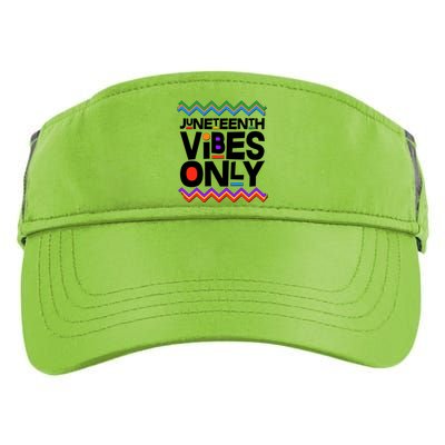 Juneteenth Vibes Only June 19 1865 Adult Drive Performance Visor