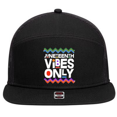 Juneteenth Vibes Only June 19 1865 7 Panel Mesh Trucker Snapback Hat