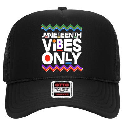 Juneteenth Vibes Only June 19 1865 High Crown Mesh Back Trucker Hat