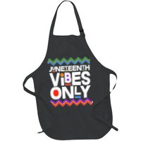Juneteenth Vibes Only June 19 1865 Apron