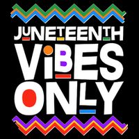 Juneteenth Vibes Only June 19 1865 Backpack