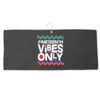 Juneteenth Vibes Only June 19 1865 Large Microfiber Waffle Golf Towel