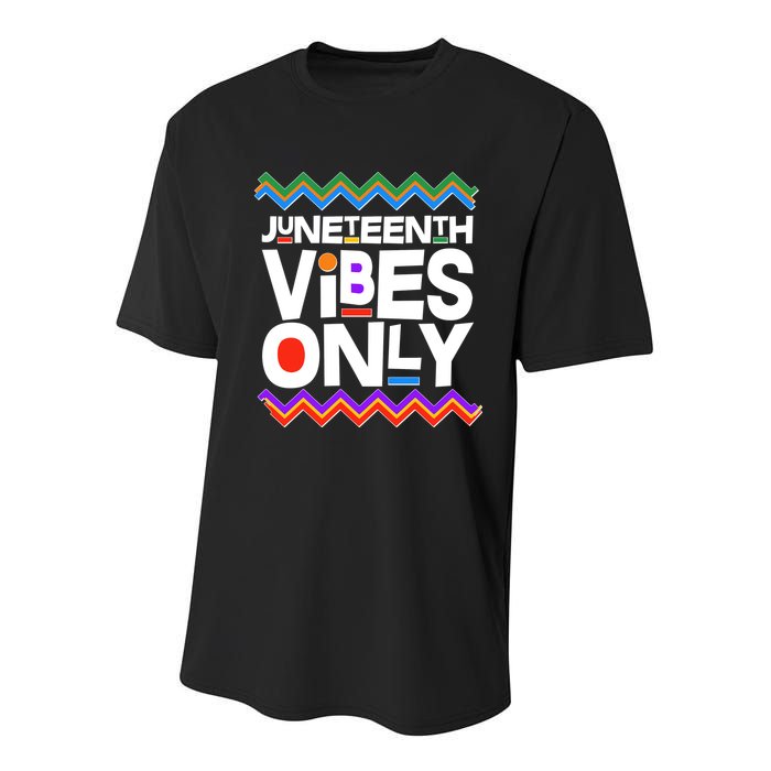 Juneteenth Vibes Only June 19 1865 Youth Performance Sprint T-Shirt