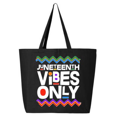 Juneteenth Vibes Only June 19 1865 25L Jumbo Tote